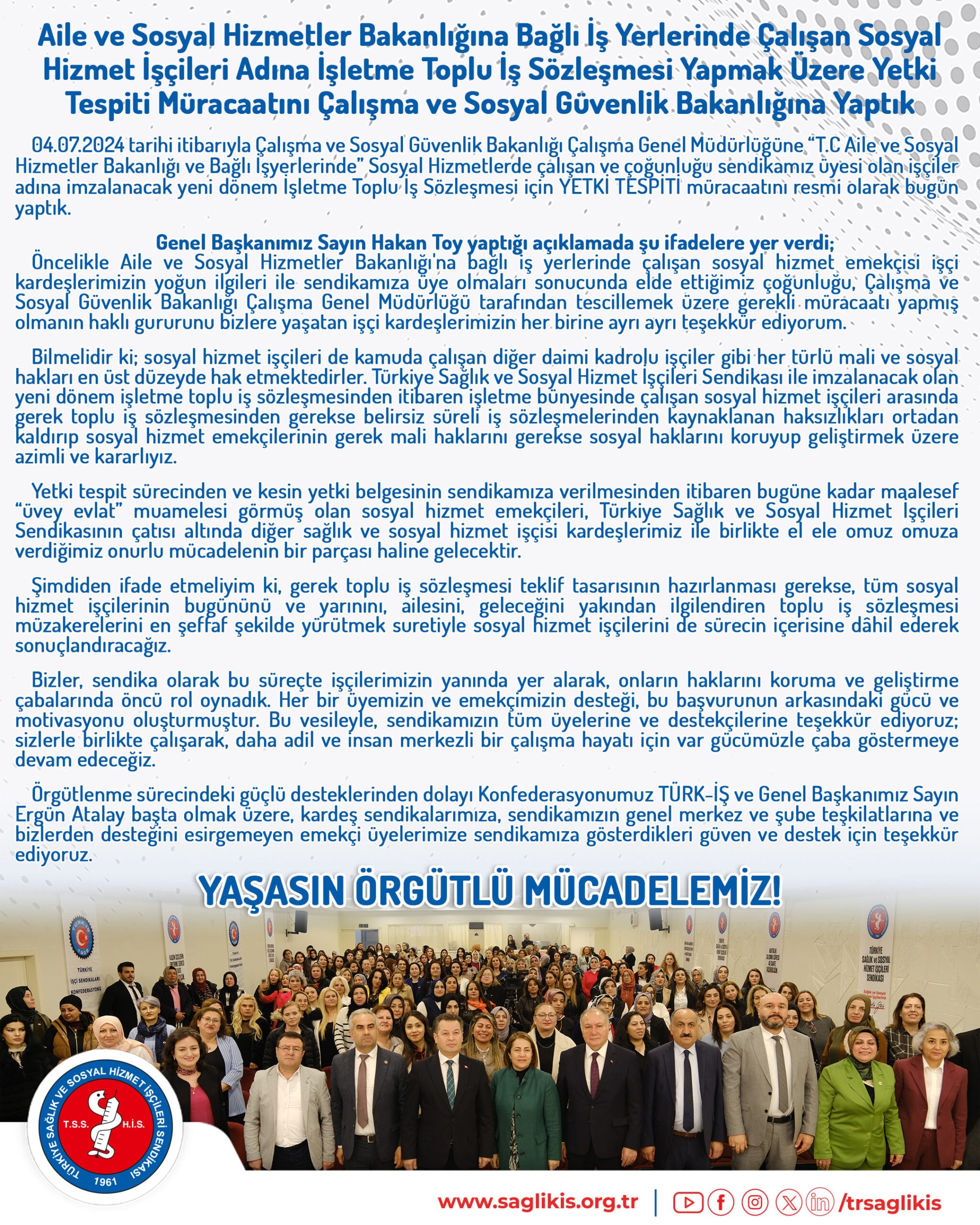Aile ve Sosyal Hizmetler Bakanlığında Yeni Dönem Toplu İş Sözleşmesi için Yetki Başvurusu 04.07.2024 Tarihinde Yapıldı